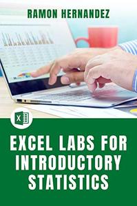 Excel Labs for Introductory Statistics