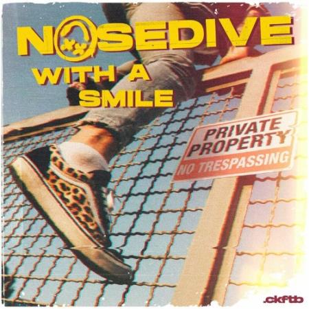 City Kids Feel The Beat - Nosedive With A Smile (2022)