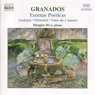 Enrique Granados - Granados, E   Piano Music, Vol   5 - Escenas Poeticas   Azulejos   Oriental