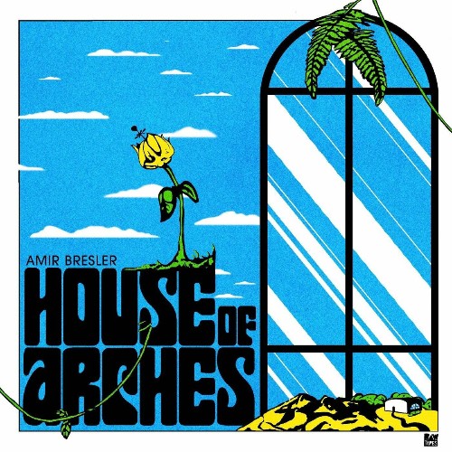 VA - Amir Bresler - House Of Arches (2022) (MP3)