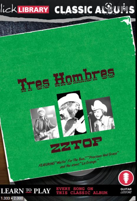 Lick Library Classic Albums Tres Hombres TUTORiAL