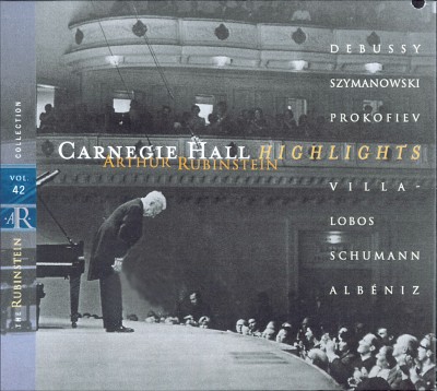 Isaac Albéniz - Rubinstein Collection, Vol  42  Live at Carnegie Hall  Debussy, Szymanowski, Prok...