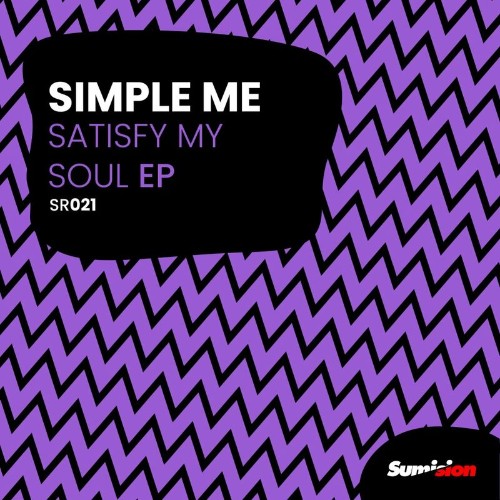 VA - Simple Me - Satisfy My Soul EP (2022) (MP3)