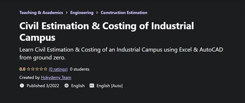 Civil Estimation & Costing of Industrial Campus