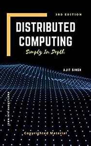 Distributed Computing  Simply In Depth