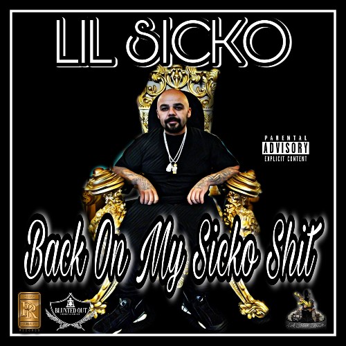 Lil Sicko - Back On My Sicko Shit (2022)