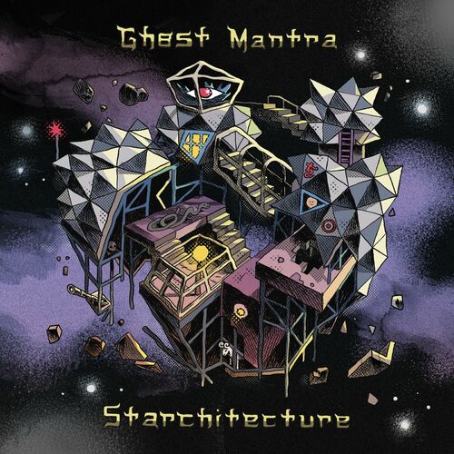 Ghost Mantra - Starchitecture (2022) FLAC