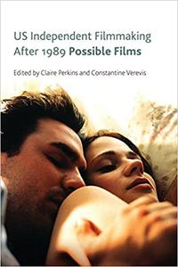 US Independent Film After 1989 Possible Films