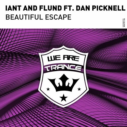 VA - Iant & Flund ft Dan Picknell - Beautiful Escape (2022) (MP3)