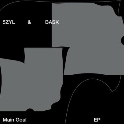 VA - 5ZYL & Bask - Main Goal EP (2022) (MP3)