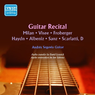 Federico Moreno Torroba - Milán, Visee, Froberger, Haydn, Albéniz, Sanz & Scarlatti  Guitar Music