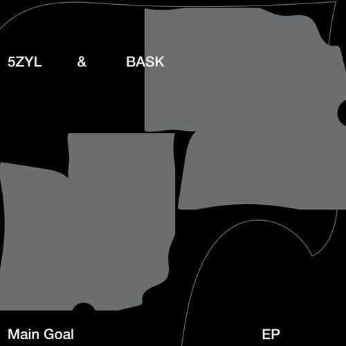5ZYL & Bask - Main Goal EP (2022)