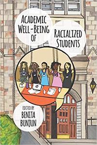 Academic Well-Being of Racialized Students
