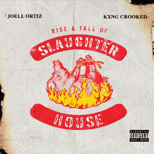VA - Kxng Crooked, Joell Ortiz - Rise & Fall of Slaughterhouse (2022) (MP3)