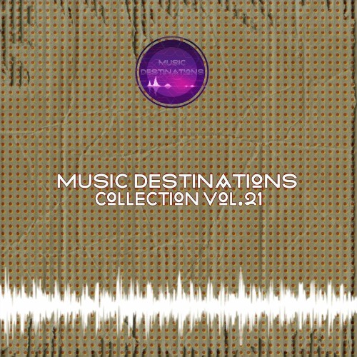 Music Destinations Collection Vol. 21 (2022)