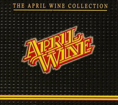 April Wine - The April Wine Collection (1991)