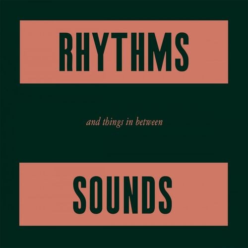 VA - Vardae - Rhythms, Sounds & Things In Between (2022) (MP3)