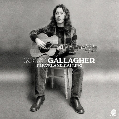 Rory Gallagher - Cleveland Calling, Pt.1 (2022)