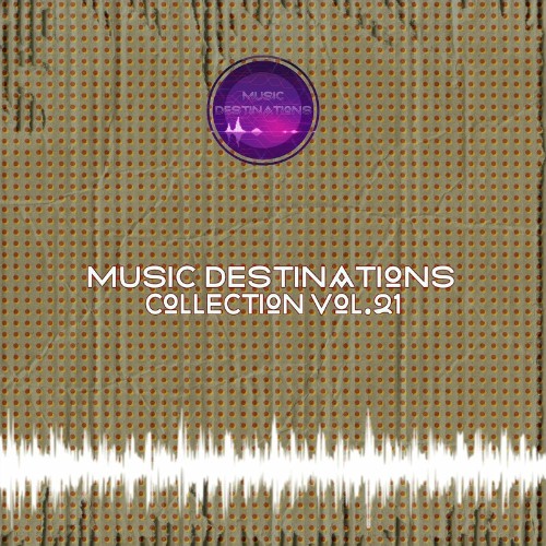 VA - Music Destinations Collection Vol. 21 (2022) (MP3)