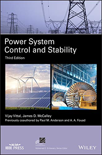 Power System Control and Stability (IEEE Press Series on Power and Energy Systems), 3rd Edition