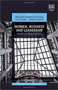Women, Business and Leadership Gender and Organisations