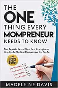 The One Thing Every Mompreneur Needs to Know