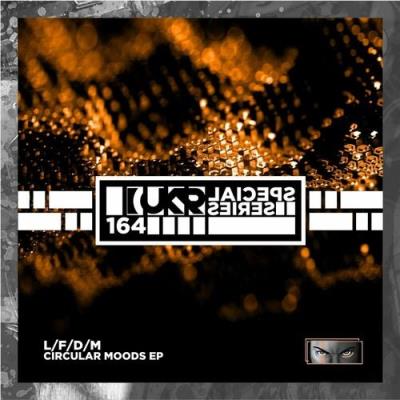 VA - L/F/D/M - Circular Moods EP (2022) (MP3)