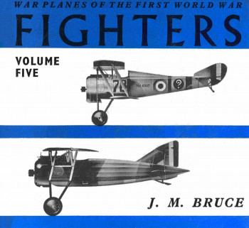 War Planes of the First World War: Fighters Volume 5, France