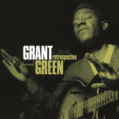 Grant Green - Retrospective