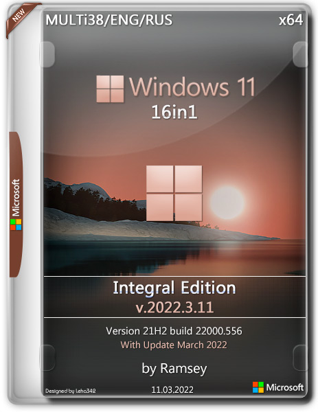 Windows 11 21H2 16in1 x64 Integral Edition v.2022.3.11 (MULTi38/ENG/RUS)