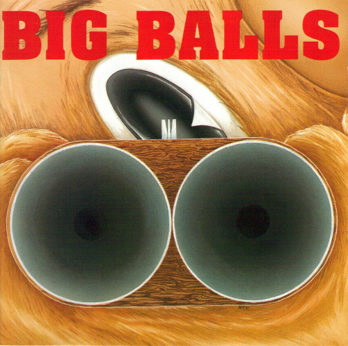 Big Balls - Big Balls (In Memory Of Bon Scott) 1997