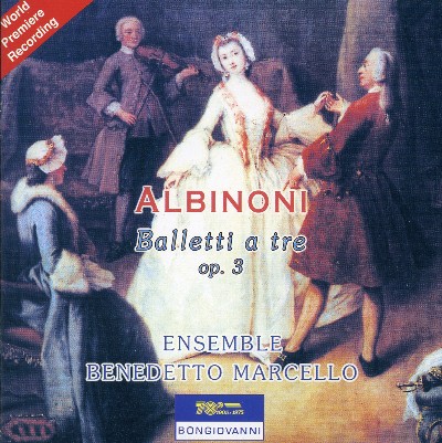 Tomaso Albinoni - Albinoni  Balletti à 3, Op  3