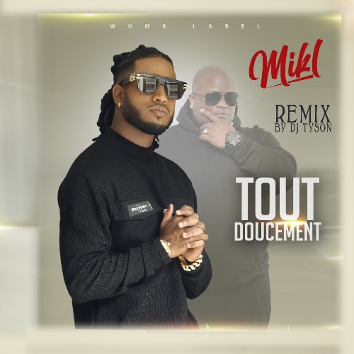 VA | MIKL - TOUT DOUCEMENT REMIX (2022) MP3