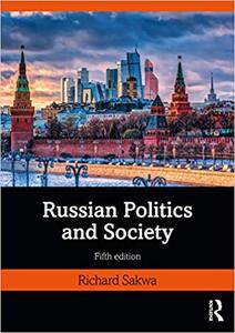Russian Politics and Society Ed 5
