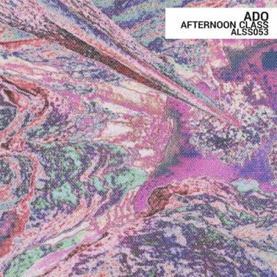 VA - Ado - Afternoon Class (2022) (MP3)
