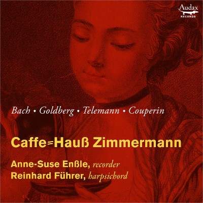 François Couperin - Caffe=Hauß Zimmermann