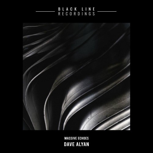 Dave Alyan - Massive Echoes (2022)