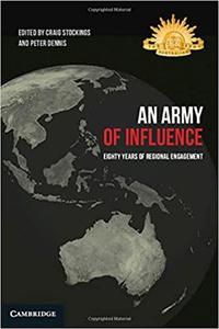 An Army of Influence Eighty Years of Regional Engagement