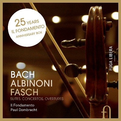 Johann Friedrich Fasch - Bach, Albinoni & Fasch  Suites, Concertos, Overtures