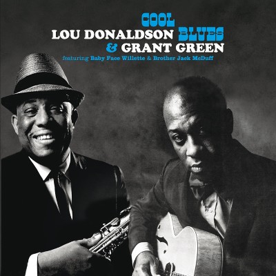 Lou Donalson, Grant Green - Cool Blues