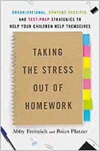 Taking the Stress Out of Homework Organizational