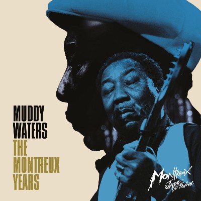 Muddy Waters - Muddy Waters- The Montreux Years (Live)