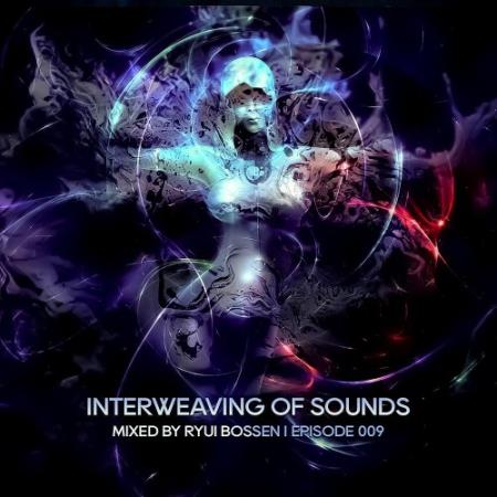 Interweaving Of Sounds Episode 009 (2022)
