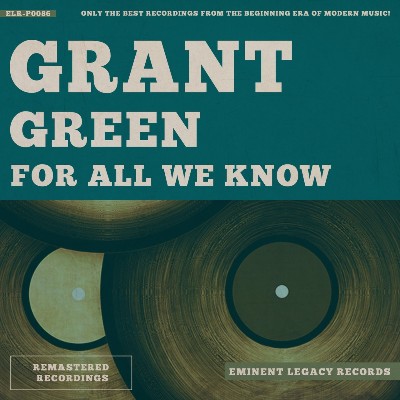 Grant Green - For All We Know