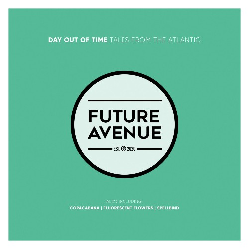 Day Out Of Time - Tales From the Atlantic (2022)