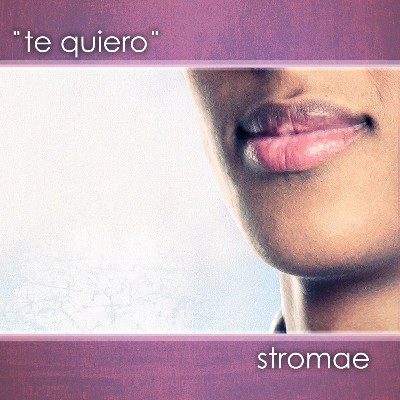 Stromae - Te Quiero (German Remixes eBundle)