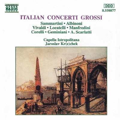 Alessandro Scarlatti - Italian Concerti Grossi