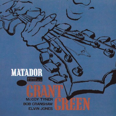 Grant Green - Matador