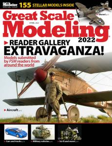 Great Scale Modeling - February 2022