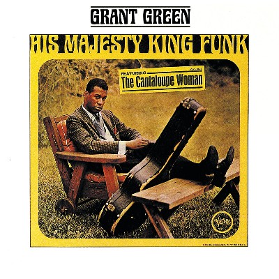 Grant Green - His Majesty King Funk